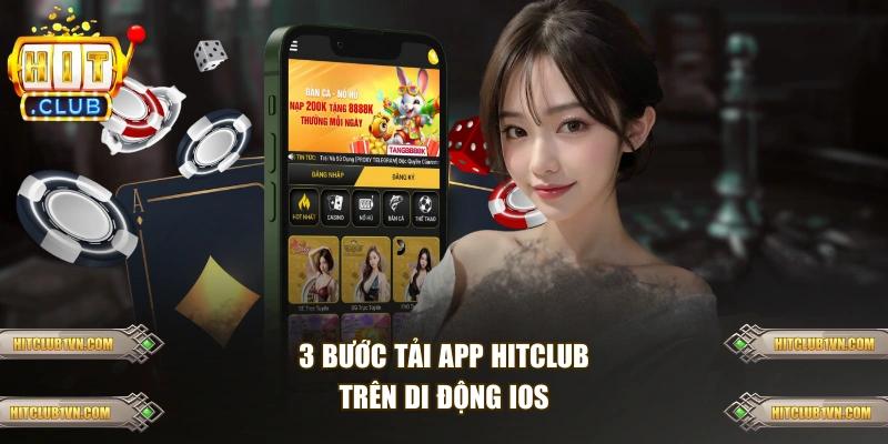 3 bước tải app HITCLUB trên di động iOS